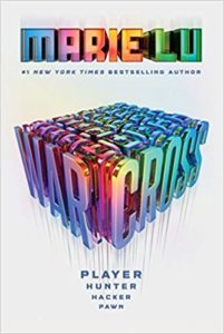 Book cover image of the young adult novel entitled Warcross by Marie Lu.