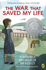 Cover image of the book The War that Saved My Life by Kimberly Brubaker Bradley.