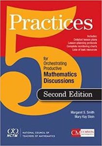 Cover image of the book 5 Practices for Orchestrating Productive Mathematics Discussions