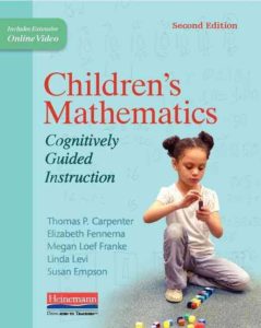 Cover image of Children's Mathematics Cognitively Guided Instruction by Thomas Carpenter et al.