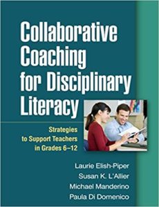 Cover image of the book Collaborative Coaching for Disciplinary Literacy by Elish-Piper et al.