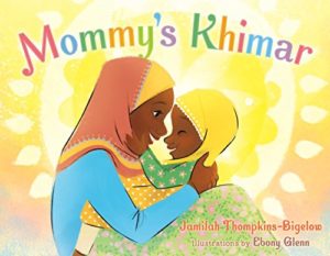 Cover image of the book Mommy's Khimar by Jamilah Thompkins-Bigelow