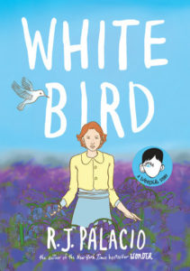 Cover image of White Bird by R.J. Palacio
