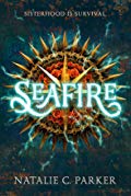Cover image of the book Seafire by Natalie Parker