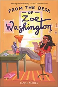 Cover image of the book From the Desk of Zoe Washington by Janae Marks