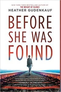 Cover image of Before She Was Found by Heather Gudenkauf