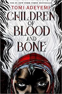 Cover image of Children of Blood and Bone by Tomi Adeyemi