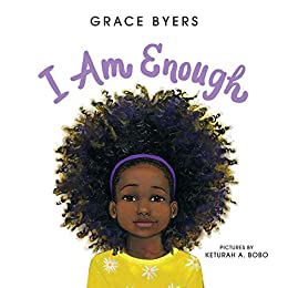 Cover image of the book I Am Enough by Grace Byers
