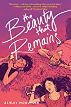 Cover image of The Beauty That Remains by Ashley Woodfolk