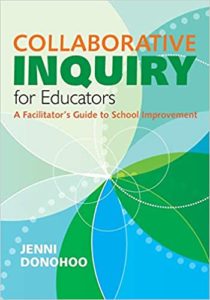 Cover image of Collaborative Inquiry for Educators by Jenni Donohoo
