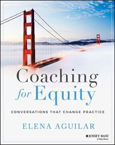 Cover image of Coaching for Equity by Elena Aguilar