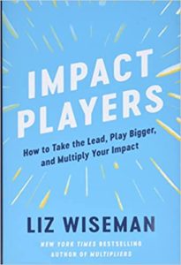 Cover image of Impact Players by Liz Wiseman