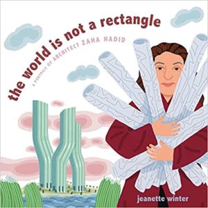 Cover image of the book The World Is Not a Rectangle by Jeanette Winter