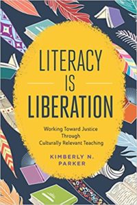 The cover image of Literacy Is Liberation by Kimberly N. Parker