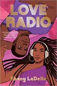 Cover image of Love Radio by Ebony LaDelle