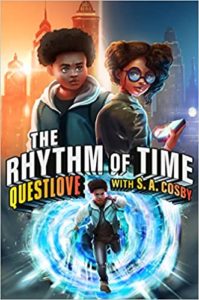 Cover image of the novel Rhythm of Time by Questlove and S.A. Cosby