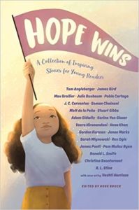 Cover image of Hope Wins, a collection of stories by Tom Angleberger, Sarah Mlynowski, Max Brallier, Julie Buxbaum and more