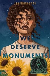 Cover image of the book We Deserve Monuments by Jas Hammonds