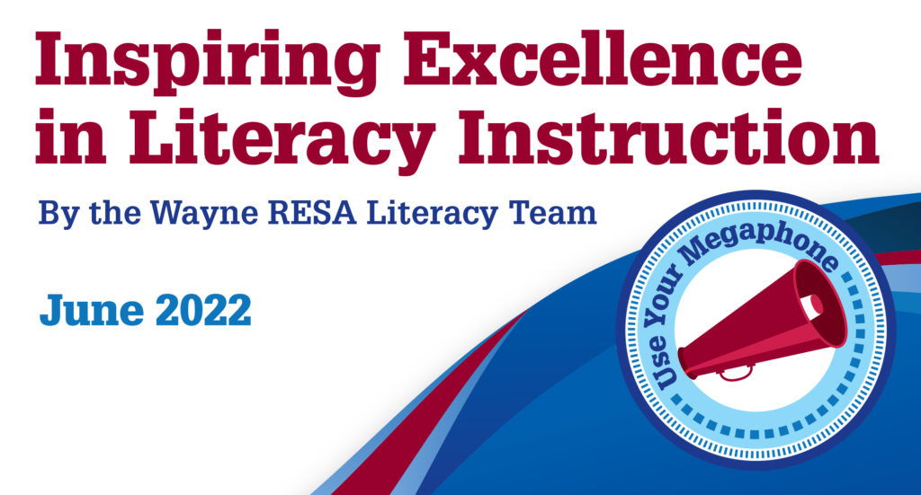 Literacy Newsletter June 2022 logo with title, date and megaphone