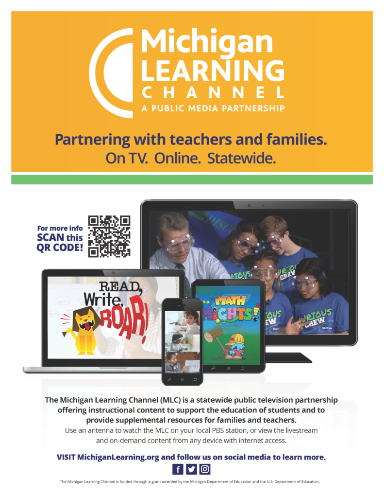 Michigan Learning Channel flyer with brief description, images of digital devices, link to website and QR code to website.